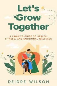bokomslag Let's Grow Together