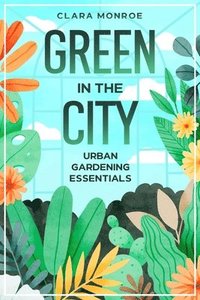 bokomslag Green in the City