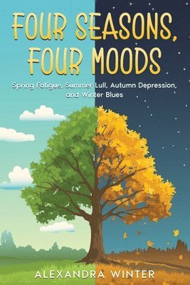 Four Seasons, Four Moods 1