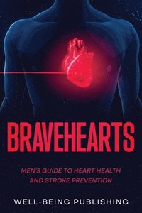 bokomslag Bravehearts