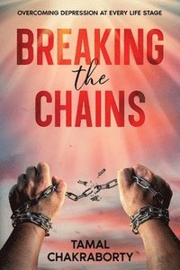 bokomslag Breaking the Chains