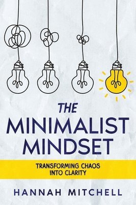 The Minimalist Mindset 1