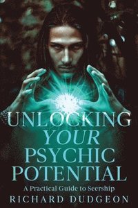 bokomslag Unlocking Your Psychic Potential