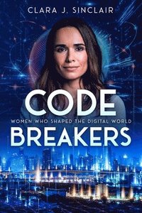 bokomslag Code Breakers