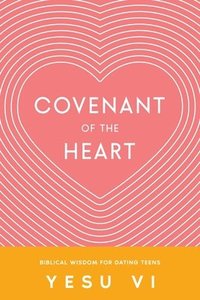 bokomslag Covenant of the Heart