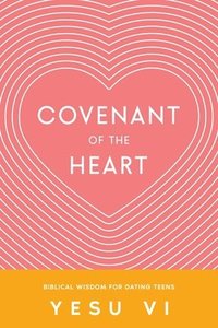 bokomslag Covenant of the Heart