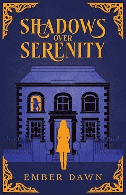 Shadows Over Serenity 1