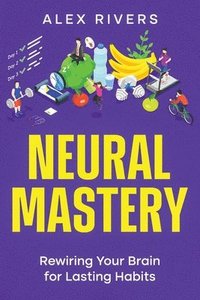 bokomslag Neural Mastery