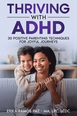 Thriving with ADHD 1