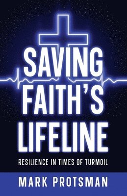 bokomslag Saving Faith's Lifeline