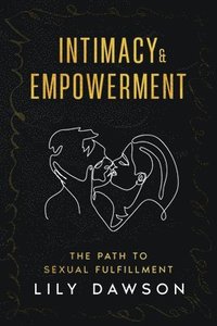 bokomslag Intimacy & Empowerment