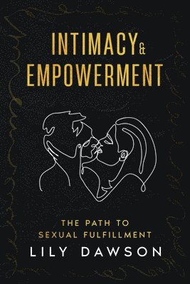 Intimacy & Empowerment 1