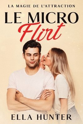 Le Micro Flirt 1