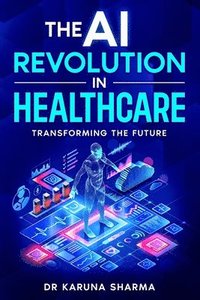 bokomslag AI Revolution in Healthcare