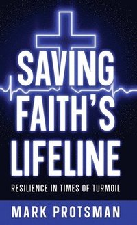 bokomslag Saving Faith's Lifeline