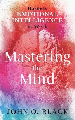 bokomslag Mastering the Mind