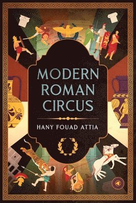 bokomslag Modern Roman Circus