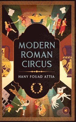 bokomslag Modern Roman Circus