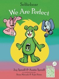 bokomslag Selfiebear: We Are Perfect
