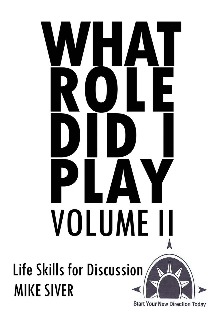 What Role Did I Play Volume II 1