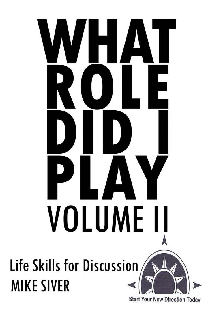 What Role Did I Play Volume II 1