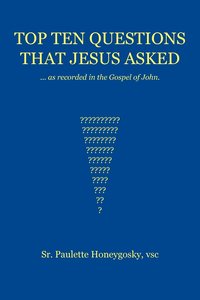 bokomslag Top Ten Questions That Jesus Asked