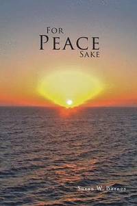 bokomslag For Peace Sake