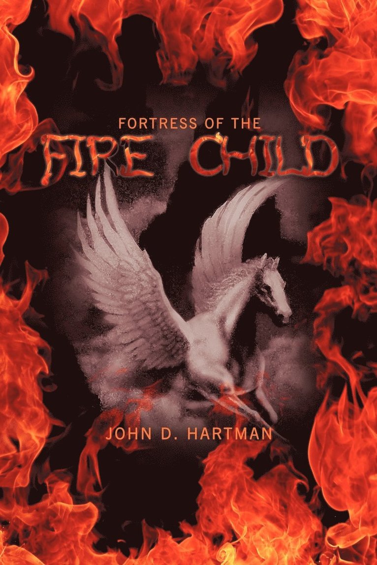 Fortress Of The Fire Child 1