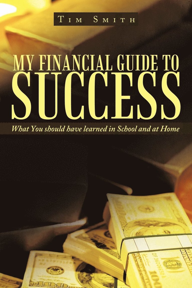 My Financial Guide to Success 1