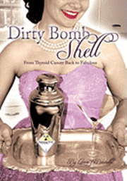 bokomslag Dirty Bombshell