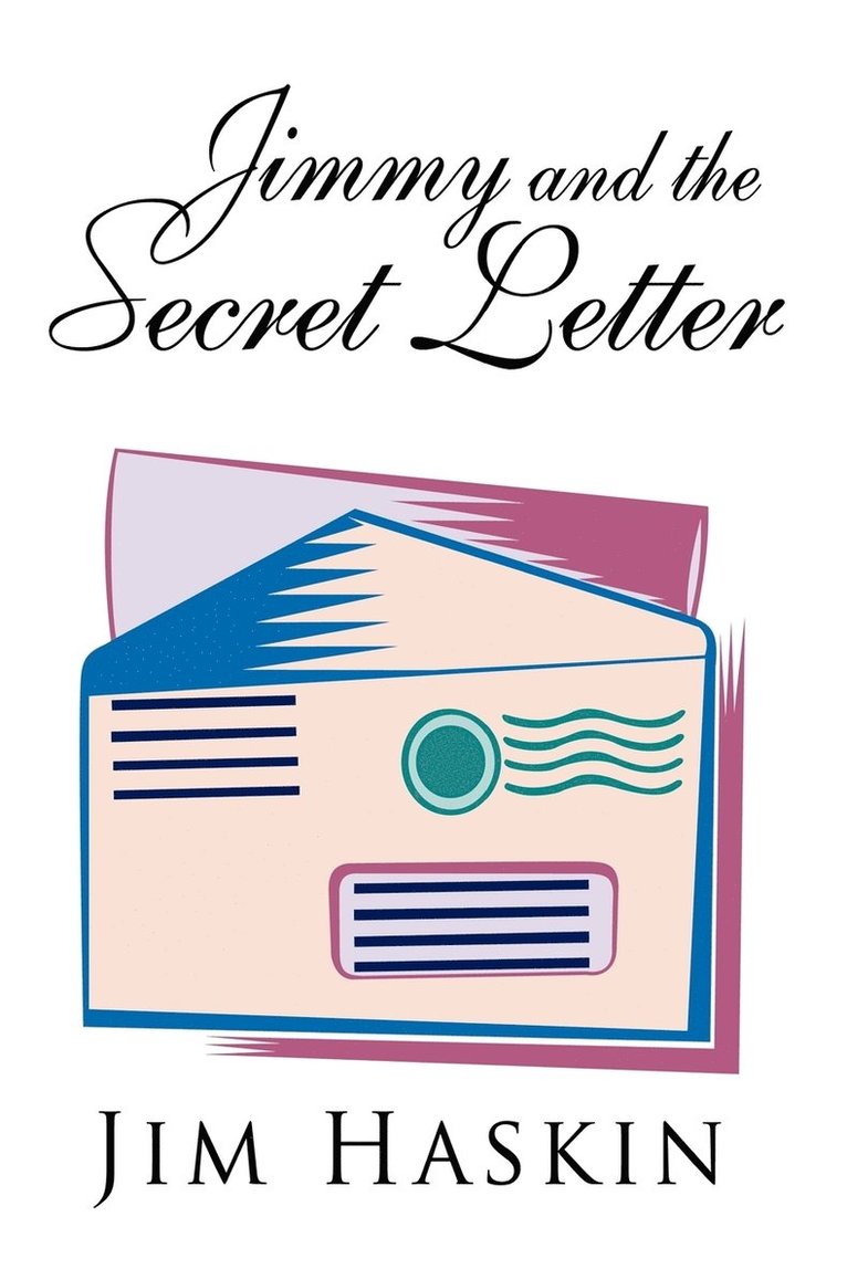 Jimmy and the Secret Letter 1