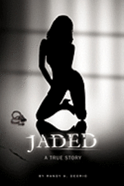 Jaded 1