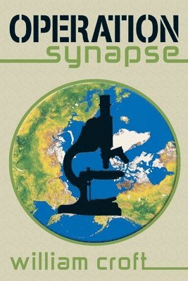 William Croft - Operation Synapse, Häftad