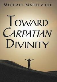 bokomslag Toward Carpatian Divinity