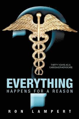 Ron Lampert - Everything Happens for a Reason, Häftad