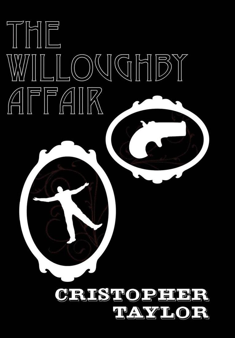 The Willoughby Affair 1