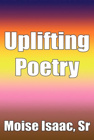 bokomslag Uplifting Poetry