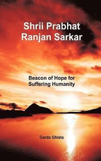 bokomslag Shrii Prabhat Ranjan Sarkar