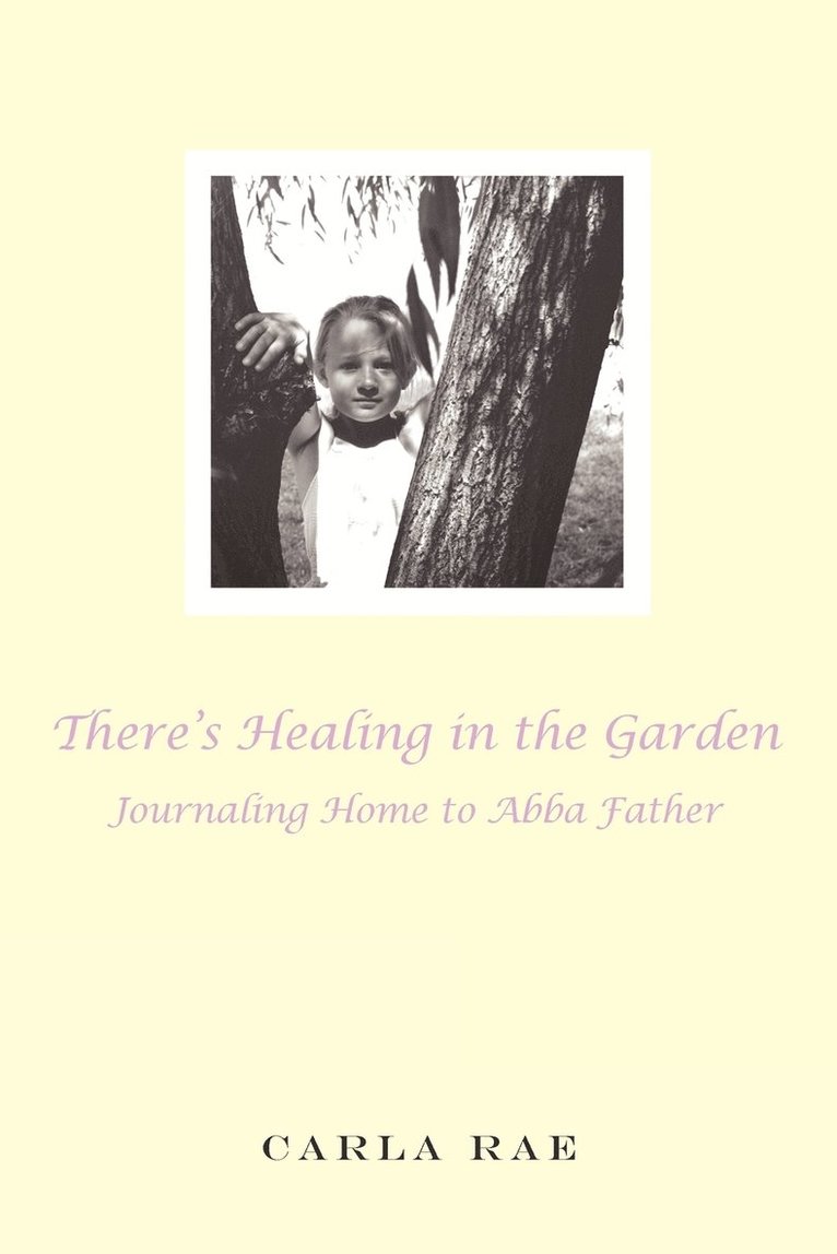 There's Healing in the Garden 1