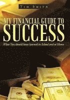 bokomslag My Financial Guide to Success