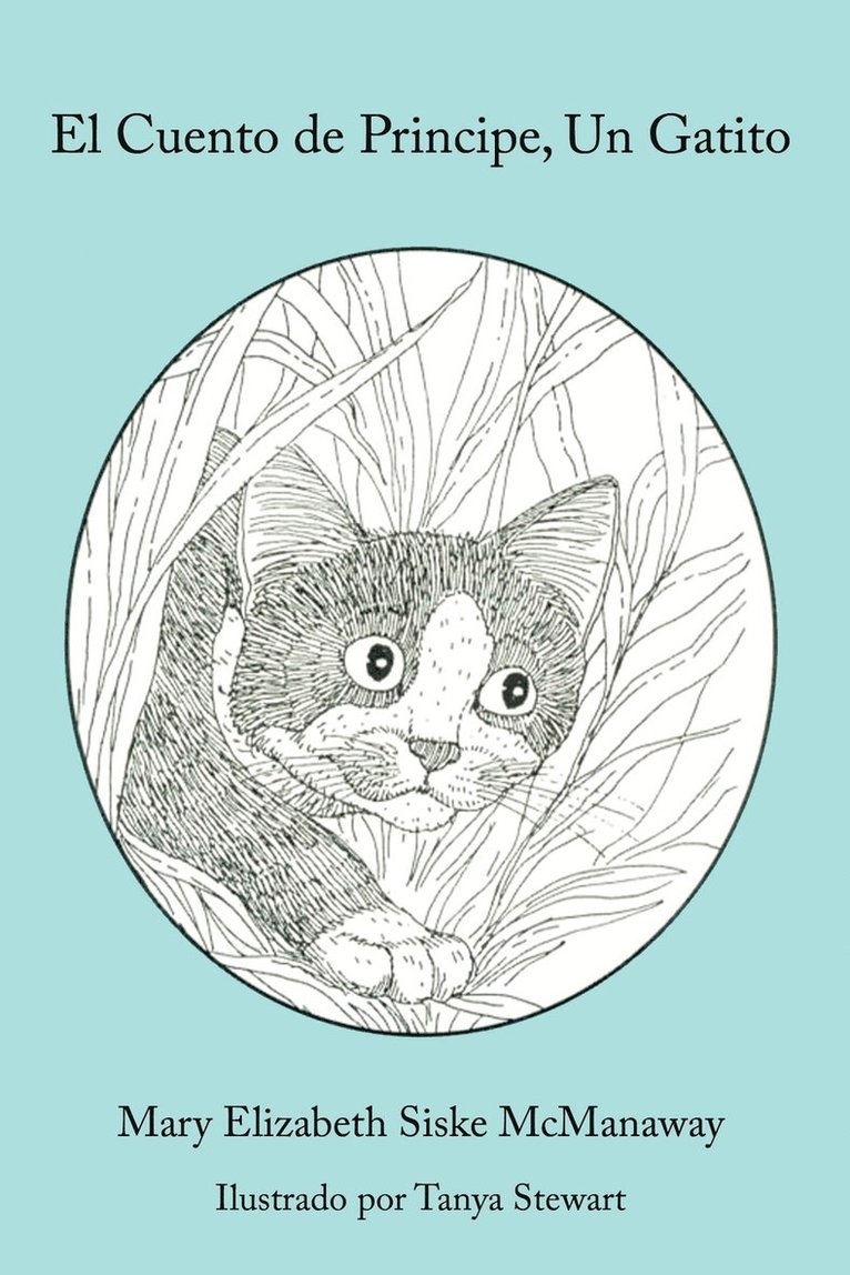 Mary Elizabeth Siske McManaway - Cuento de Principe, Un Gatito, Häftad