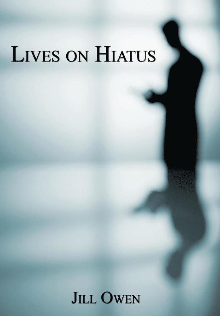 Lives on Hiatus 1