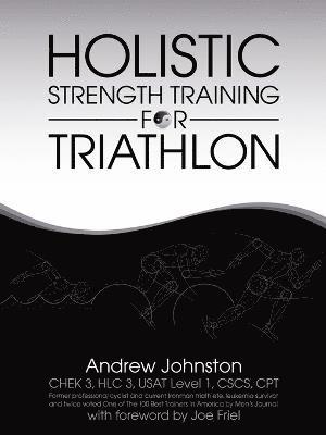 bokomslag Holistic Strength Training for Triathlon