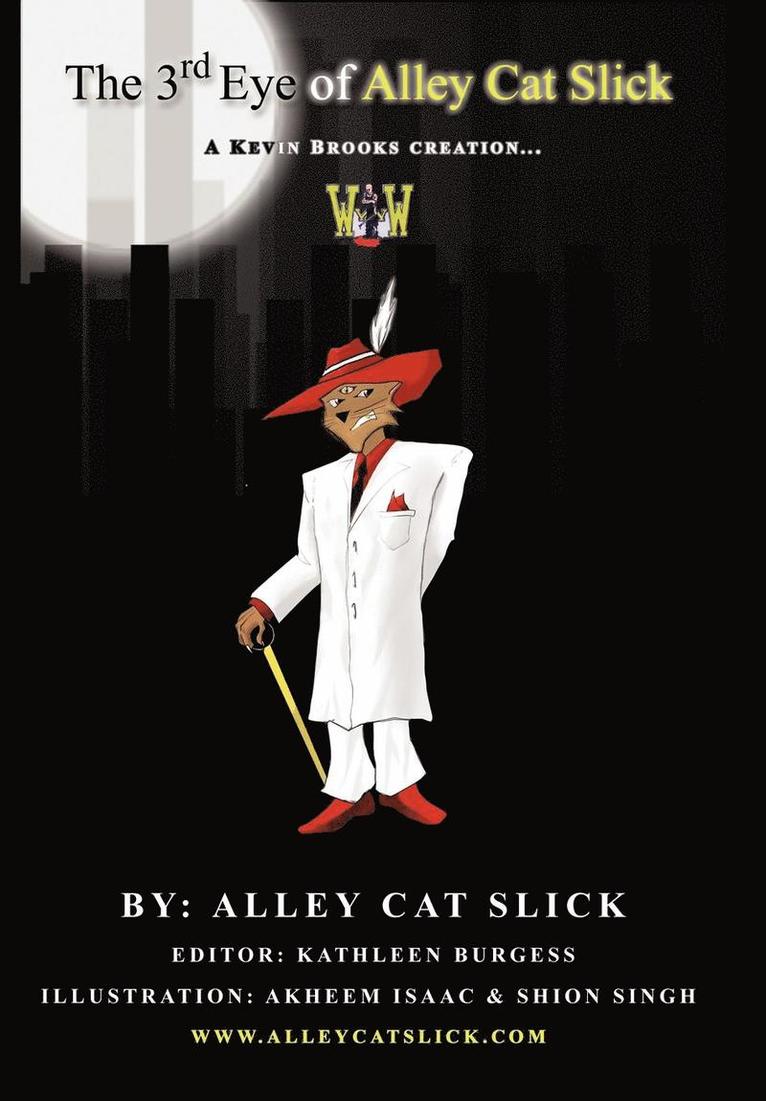 The Third Eye of Alley Cat Slick 1