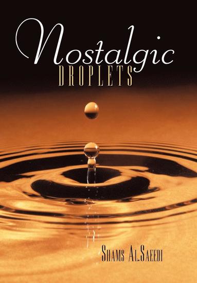 bokomslag Nostalgic Droplets