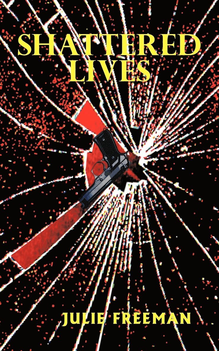 Shattered Lives 1