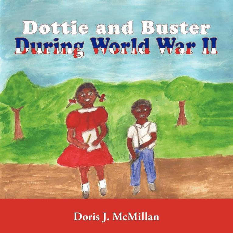 Dottie and Buster During World War II