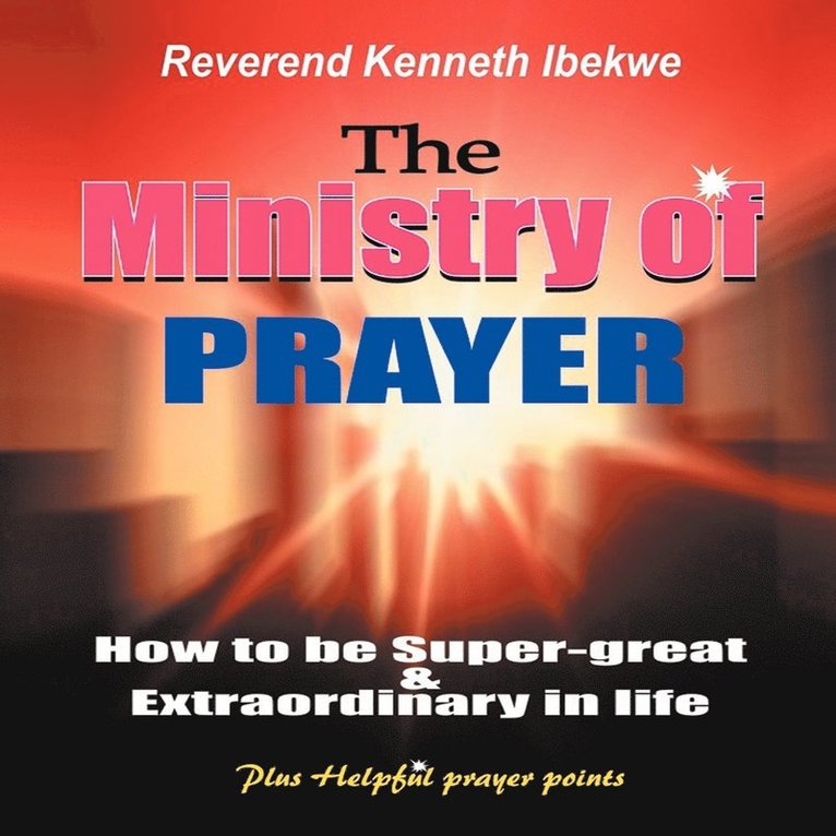 The Ministry of Prayer 1