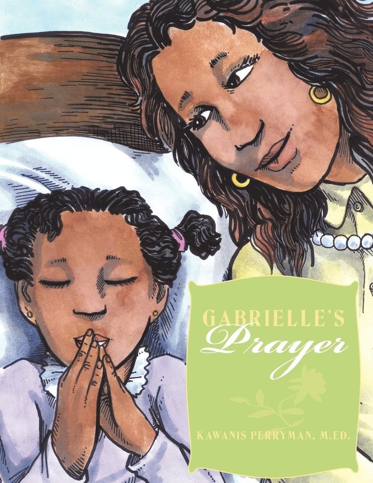 Gabrielle's Prayer 1