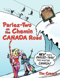 bokomslag Parlez-Two on the Chemin CANADA Road